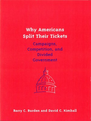 cover image of Why Americans Split Their Tickets